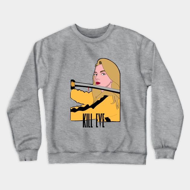 Kill Eve Crewneck Sweatshirt by viajealaluna